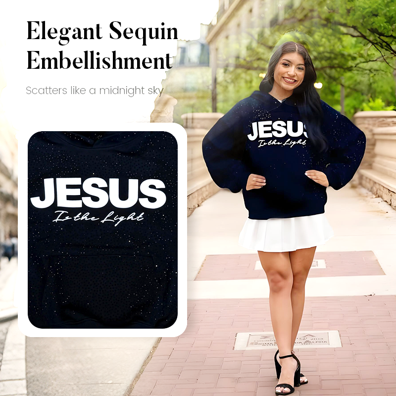💖LAST DAY SALE 50% OFF🥰Chic Sparkling Sequins JESUS Is the Light Hoodie